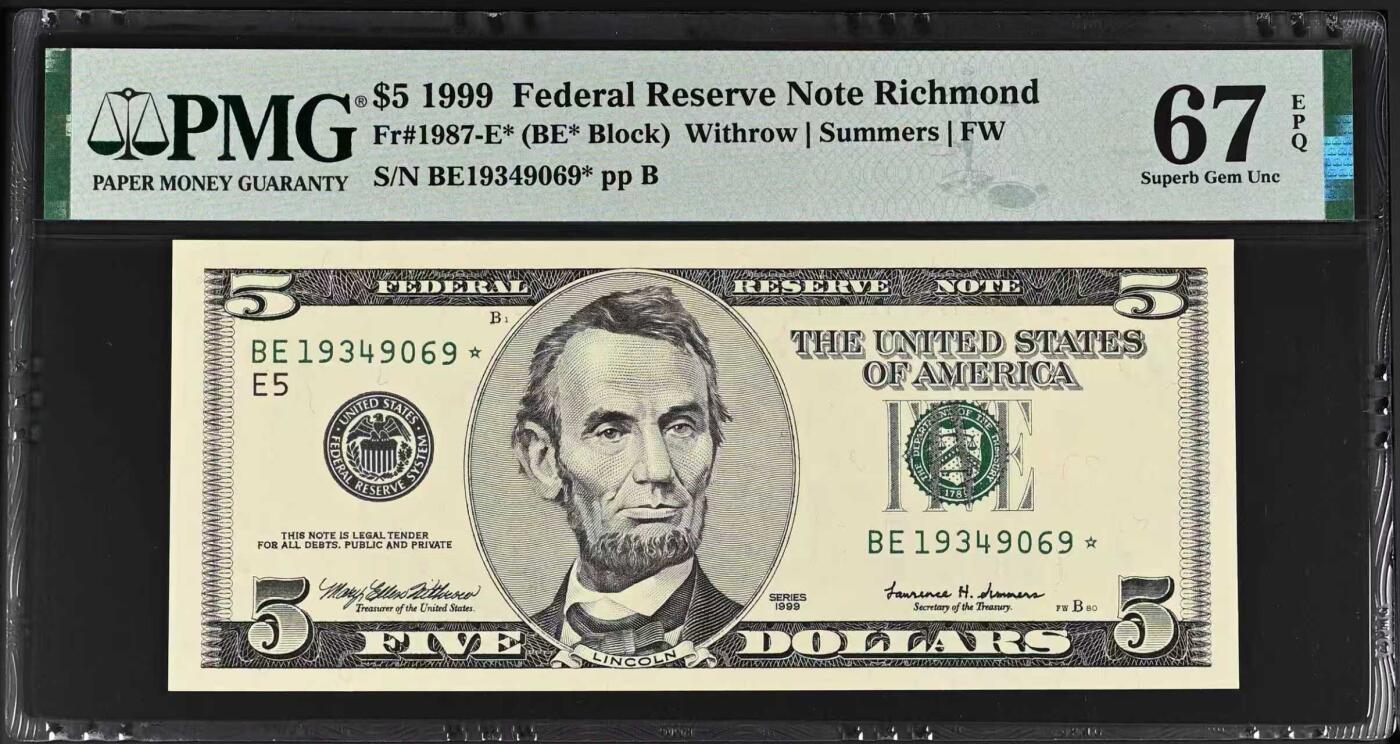 《外钞收藏家》第五百九十期（欧洲强钞、港币、硬通货及丰富裸币大拍场）（本平台长期征集拍品、欢迎藏友们联系合作） 1999年 大头5美元 首发年份 星补号 PMG67EPQ 亚军分数