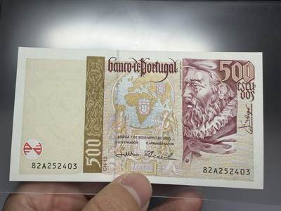 2025年集古藏今外币拍卖第十期-第10场—（总第290拍-纸币专场），本期拍完结算一次，发货时间2-3天，休息几天后继续新的一期拍卖。 - 全新2000年葡萄牙500埃斯库多
