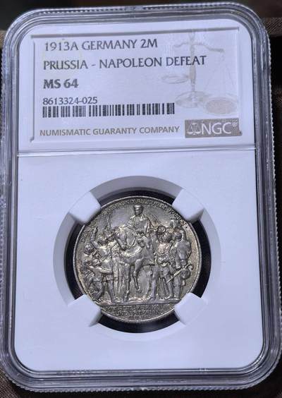 北京马甸外国币专卖第147期，外国币专场，陆续上拍，欢迎关注 - 1913年德国普鲁士战胜拿破仑普法胜利2马克银币，NGC评级MS64分
