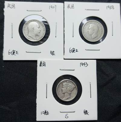 文馨钱币收藏第 284 场，【 长期接收代拍品】老藏家拍品南朝鲜李承晚时期货币，泰国大型纪念币，土耳其各时期及各国套币场 - 好品英国 1907 年爱德华七世，1938 年乔治六世 6 表示银币➕美国小飞侠 10 美分银币 S 版共 3 枚