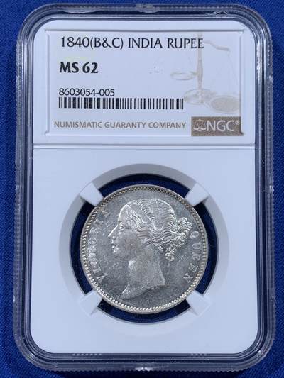 《竞宝斋》第444场 周日，周一，2场连拍 （全场包邮） - NGC MS62 英属印度 1840年 1卢比 银币 少见卷拆高分好品 经典品种