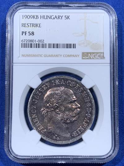 《竞宝斋》第444场 周日，周一，2场连拍 （全场包邮） - NGC PF58 匈牙利1909年奥匈帝国弗兰茨5克朗双天使精制银币，后铸版，原汁原味老包浆，包浆醇厚，状态极佳。