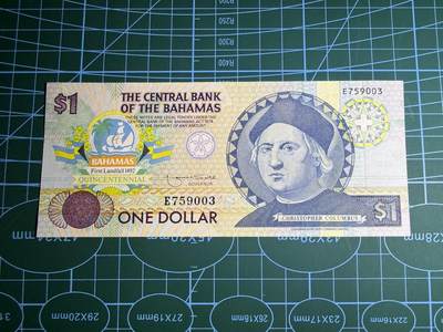 【炜奕收藏】，第五十二期 - 1992年巴哈马1元纪念钞，UNC品相