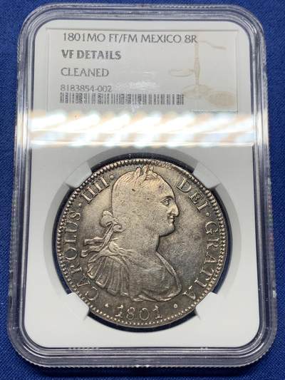 《竞宝斋》第444场 周日，周一，2场连拍 （全场包邮） - NGC VFD 墨西哥 1801 MO FT/FM 卡四双柱银币，少见骑字版，彩也漂亮