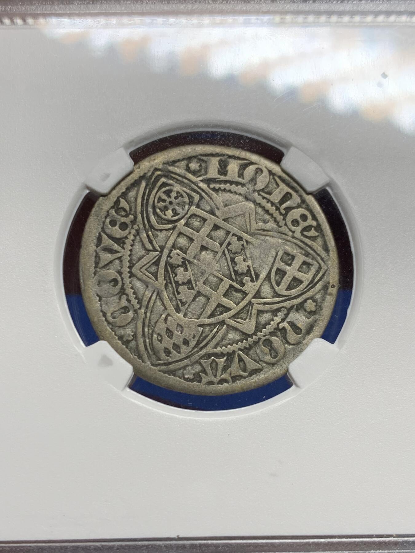 《竞宝斋》第444场 周日，周一，2场连拍 （全场包邮） TQG VF35 神圣罗马帝国特里尔大主教区 雅各布一世（1439-1456年）期间 1格罗申银币 打制较好 背面纹章清晰可见 非常少见的品种