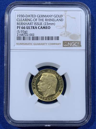 《竞宝斋》第444场 周日，周一，2场连拍 （全场包邮） - NGC PF66UC 1930年德国魏玛共和国总统兴登堡纪念提前收复莱茵兰非军事区纪念金章 全精致深度镜面顶级品相 伯恩哈特设计