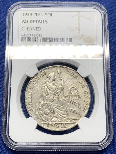 《竞宝斋》第444场 周日，周一，2场连拍 （全场包邮） - NGC AU 秘鲁 1934年 1索尔 女神 银币