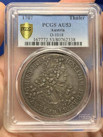《竞宝斋》第444场 周日，周一，2场连拍 （全场包邮） - PCGS AU53 神圣罗马帝国 蒂罗尔伯国 1707年 约瑟夫一世 泰勒大银币 大波浪深包浆双面深打可藏