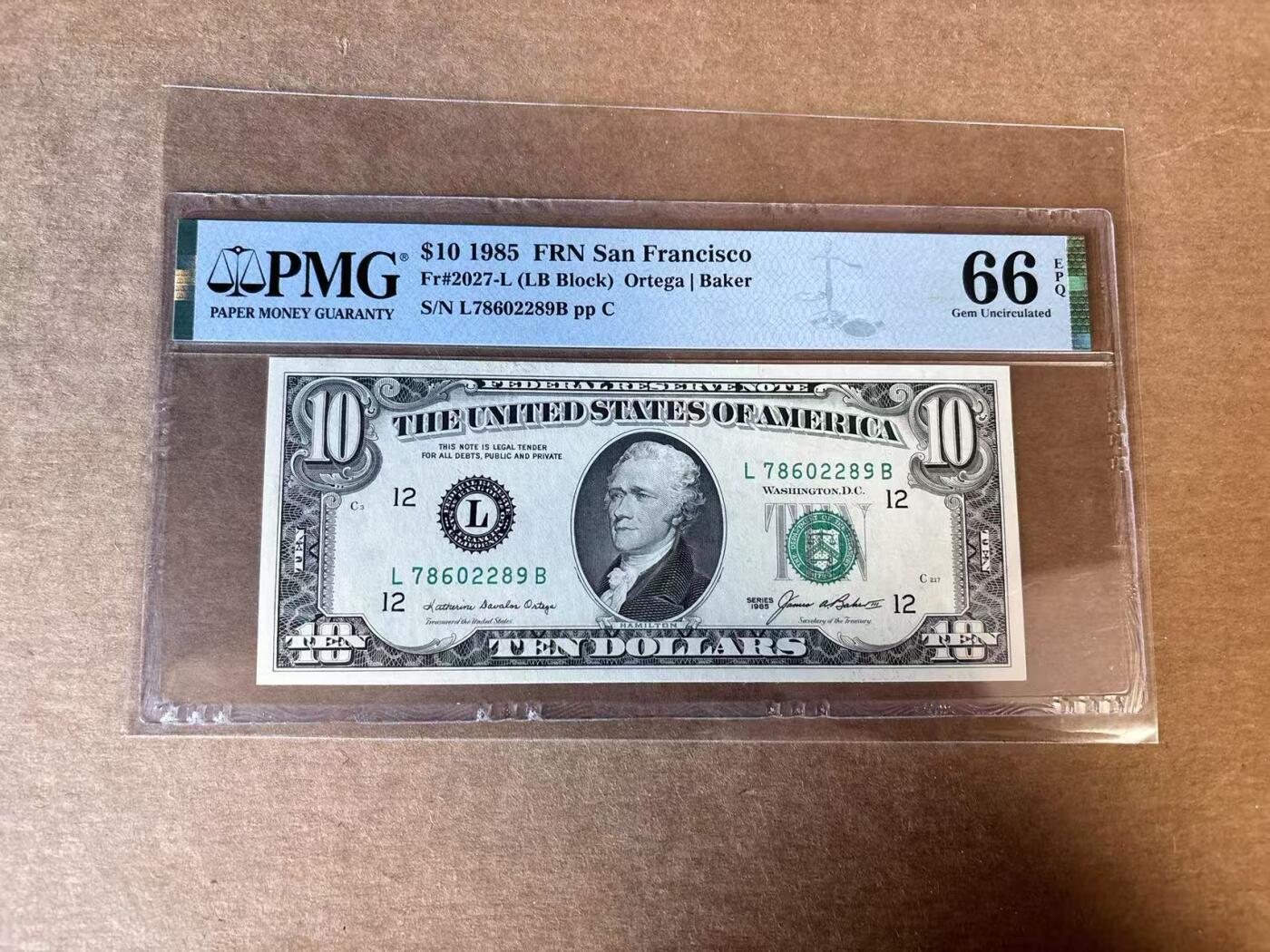【Blue Auction】世界纸币精拍第758期——18级TOP拍卖/信誉/品质/专业/高效💫 美国 1985年10美金 PMG66EPQ 旧金山版