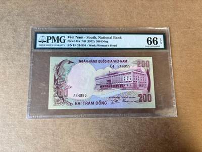 【Blue Auction】世界纸币精拍第758期——18级TOP拍卖/信誉/品质/专业/高效💫 - 南越 1972年200盾 PMG66EPQ 