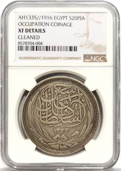 博洋堂世界钱币拍卖第150期（全场包邮） - NGC XFD 埃及1916英占埃及20皮阿斯特大银币，未下水原味老包浆，底板优秀低磨，给清洗疑似错杀。