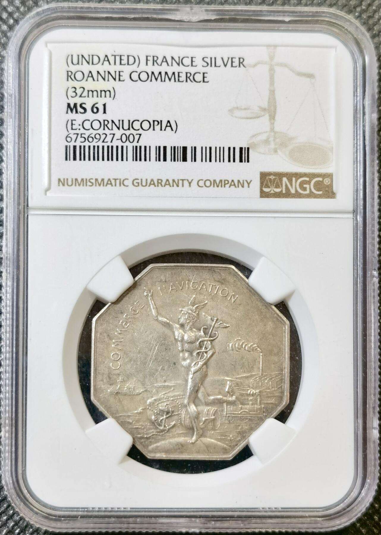 甄臻铺-世界币章拍卖（第42期）送拍享返佣金等优惠多多 NGC-MS61 1830 法国八角墨丘利信徒，罗讷商会八角银章代币