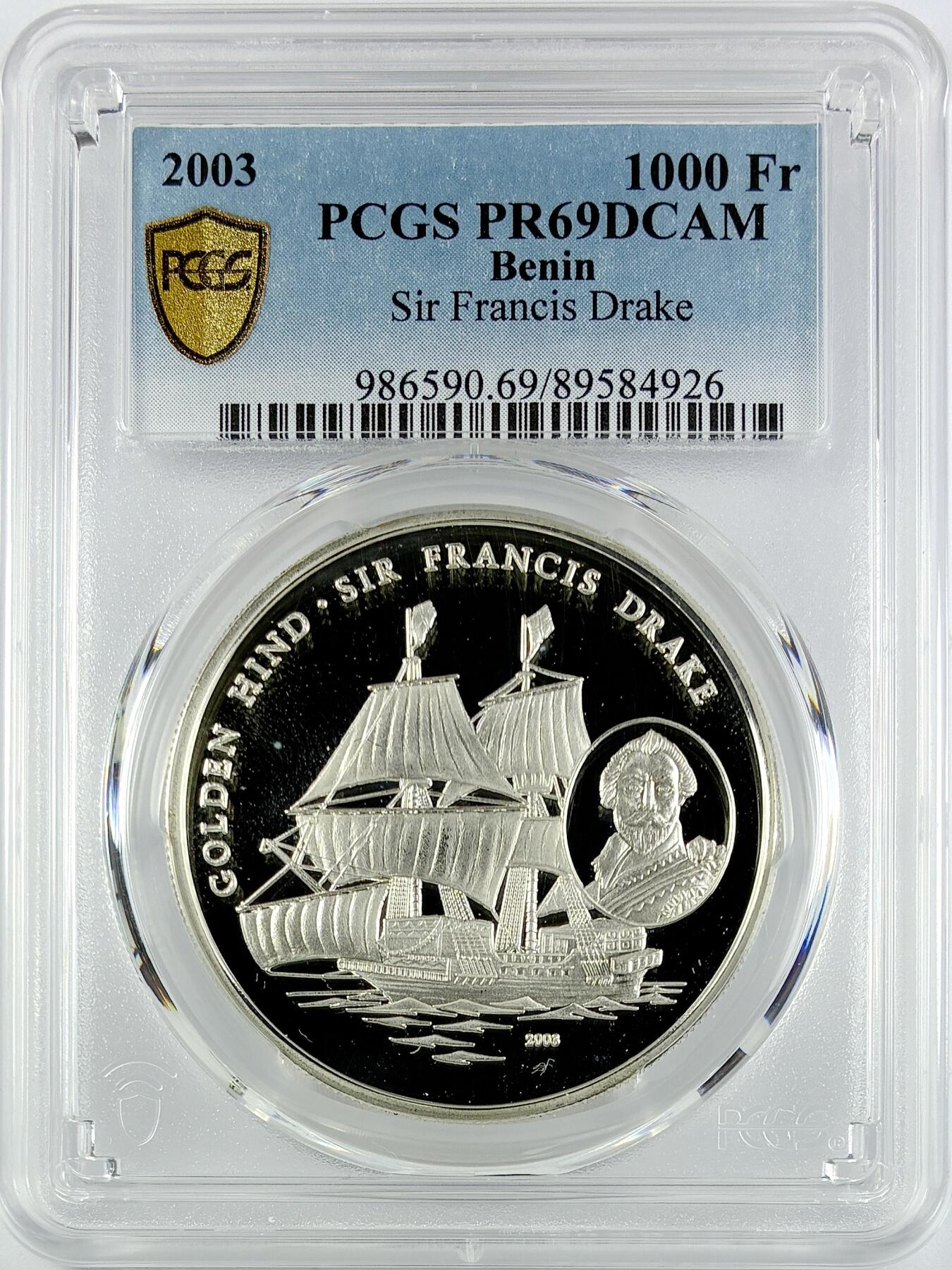 【雨安】【直播拍卖】【世界币章119期-评级币】2025-12-06 周六 19:30 保真 [评级现代] Benin 贝宁 1000法郎 2003年 英国海军中将弗朗西斯·德雷克 PCGS-PR69DCAM