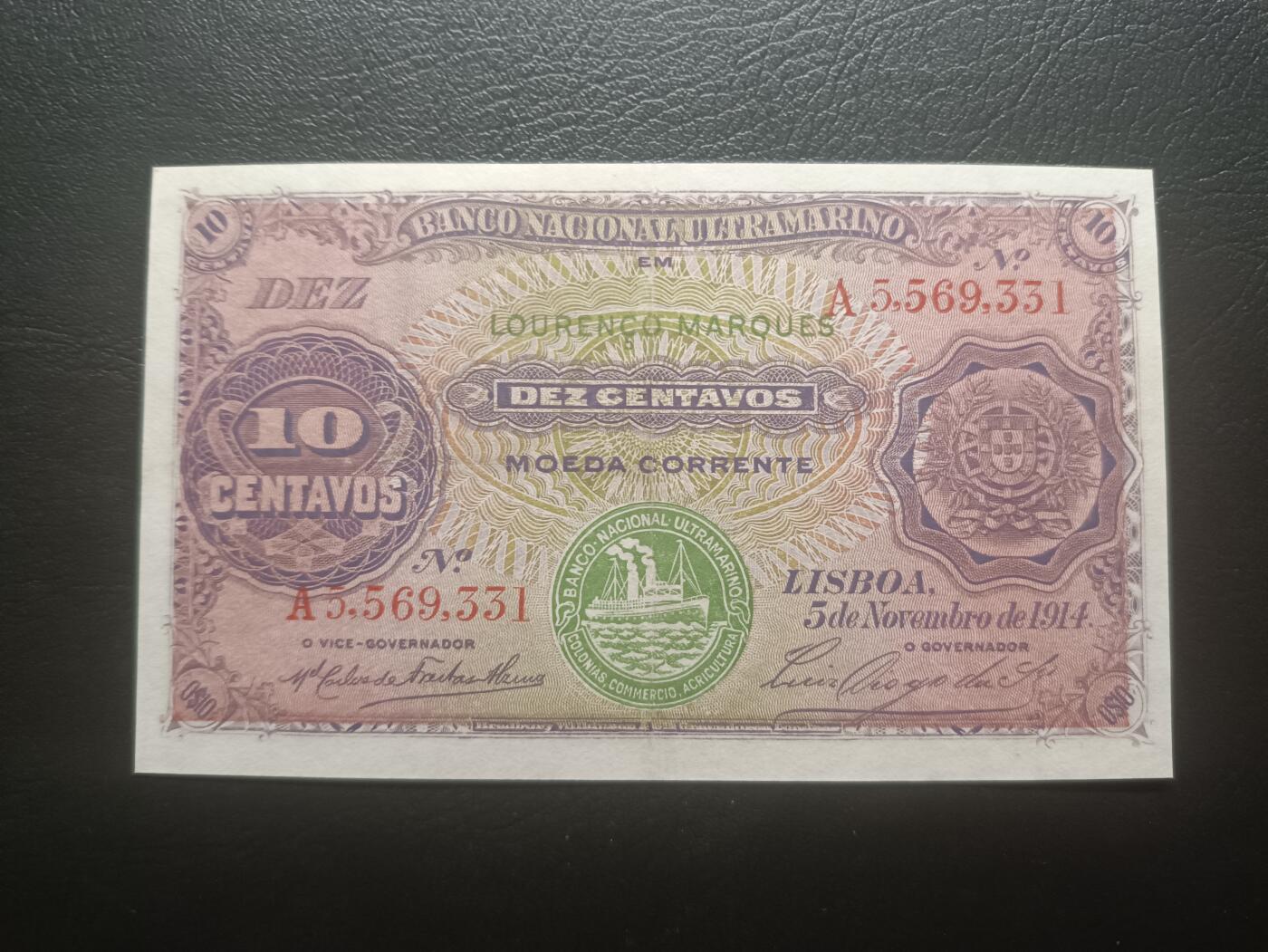 2025十二月第一期，总206期 葡属莫桑比克1914年10分AUNC首冠无47，绿印版本，稀有葡属殖民地品种，经典的大西洋银行目送船队出海图案