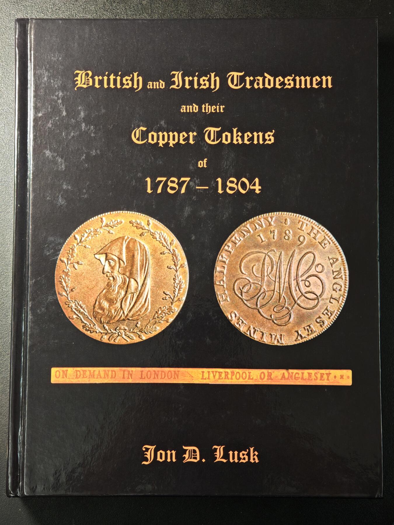 【德藏】世界币章拍卖第156期（拍品征集中~欢迎藏友联系） 98新 1787-1804年英国与爱尔兰铜币目录 硬壳精装 全彩铜板纸印刷 全书约380页