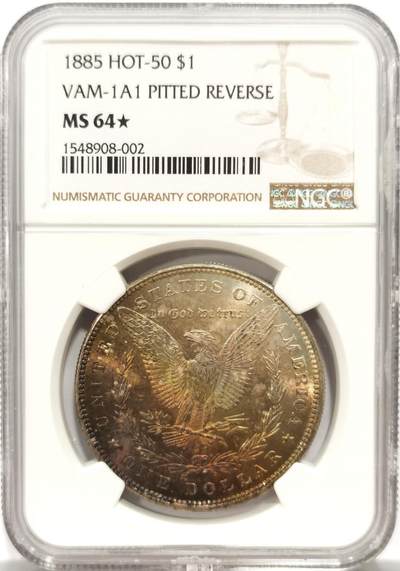 博洋堂世界钱币拍卖第150期（全场包邮） - NGC MS64★ 美国1885年摩根大银币，VAM-1A1 Pitted Reverse Hot-50，少见版别，鹰面极致五彩，获得罕见加★