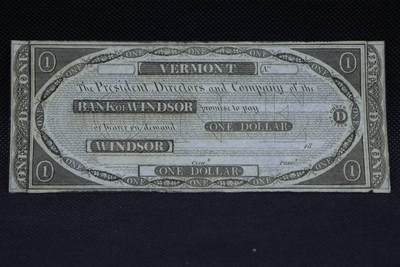 【淘币小摊】限时拍第八百二十拍  纸币场  满百包邮可预留两周  周一统一发货  -  美国佛蒙特州温莎银行19世纪30年代1美元纸币