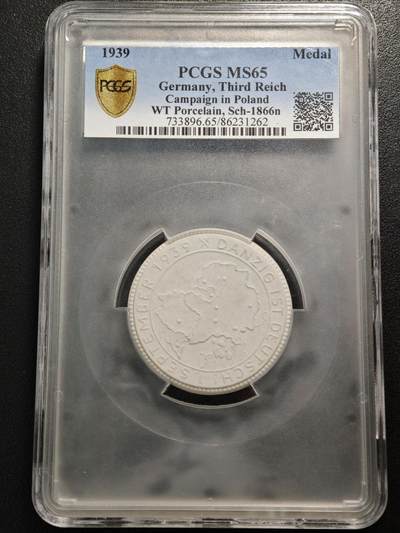 【德藏】世界币章拍卖第155期（拍品征集中~欢迎藏友联系） - 唯一冠军分！1939年 德国民族社会主义工人党攻占波兰但泽纪念白色陶瓷章 PCGS MS65（原图请查询PCGS评级官网）