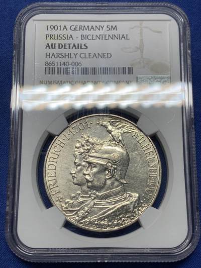 《竞宝斋》第445场 周日，周一，2场连拍 （全场包邮） - NGC AUD 德国1901年普鲁士建国200周年5马克银币