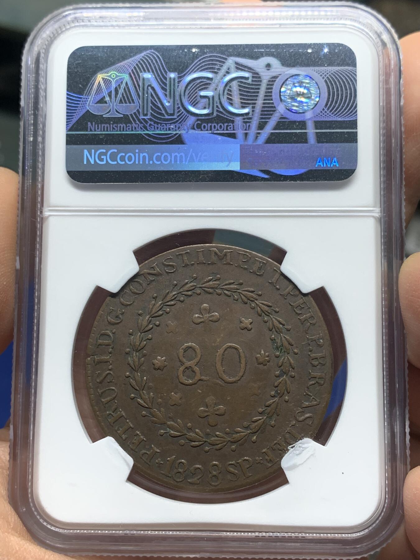 《竞宝斋》第445场 周日，周一，2场连拍 （全场包邮） NGC XF45BN 亚军分 巴西1828年地球80R大铜币，好品非常少见的铜地球，常见多弱打，此枚双面全深打，压铸清晰深峻，状态非常难得。更高仅1枚53