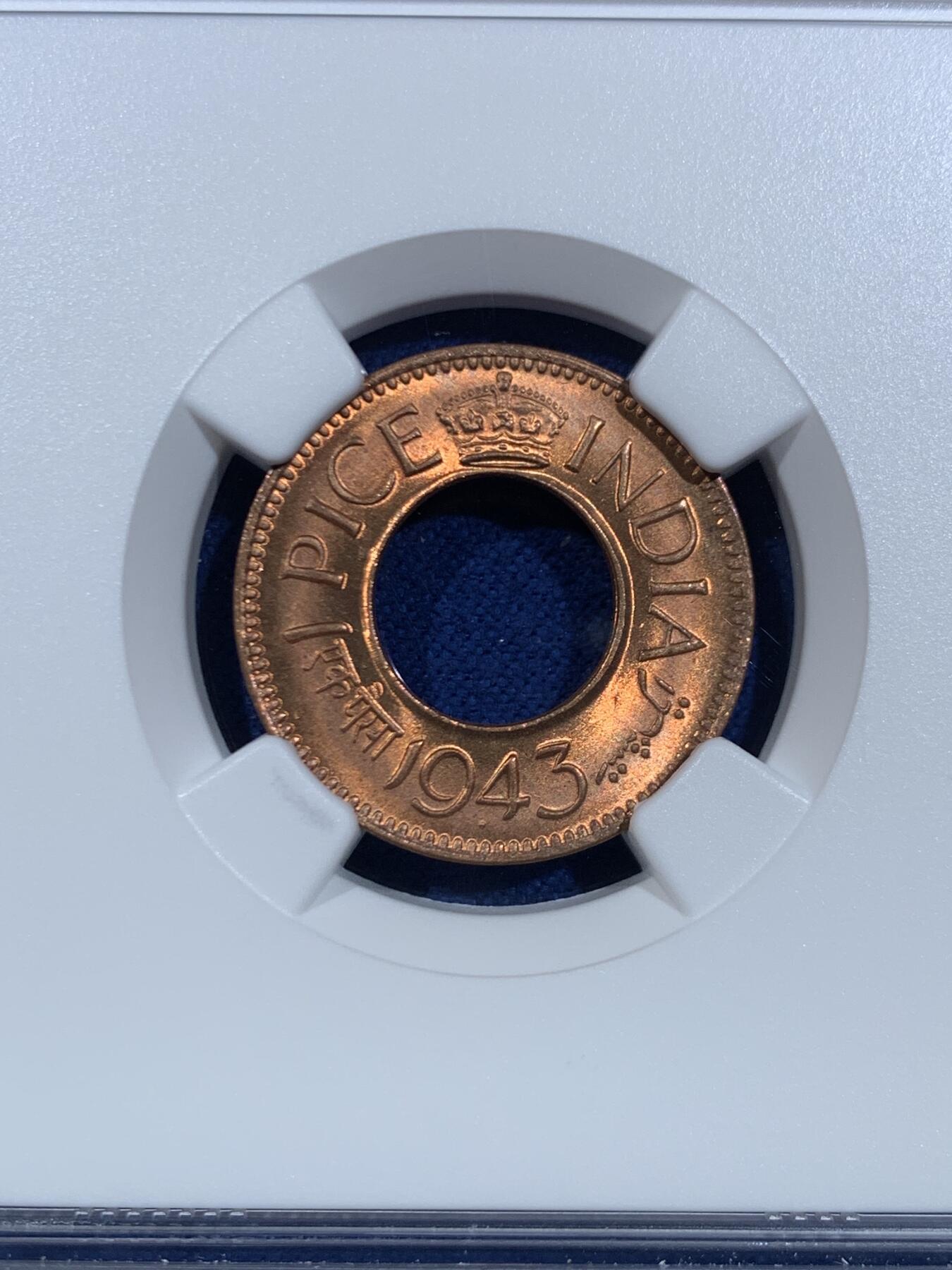 《竞宝斋》第445场 周日，周一，2场连拍 （全场包邮） NGC MS66RB 英属印度 1943年 1PICE 中孔铜币 卷拆品