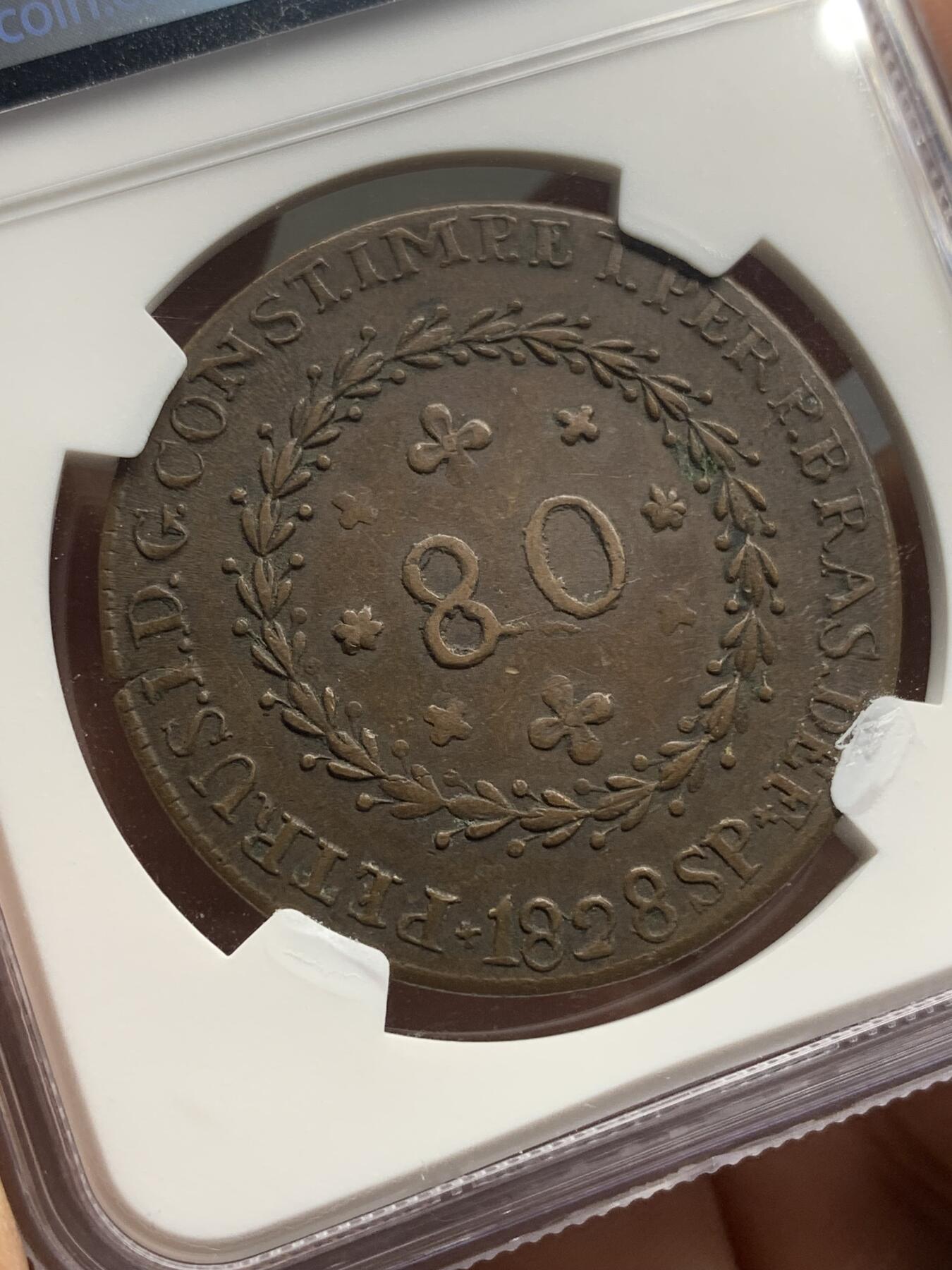 《竞宝斋》第445场 周日，周一，2场连拍 （全场包邮） NGC XF45BN 亚军分 巴西1828年地球80R大铜币，好品非常少见的铜地球，常见多弱打，此枚双面全深打，压铸清晰深峻，状态非常难得。更高仅1枚53