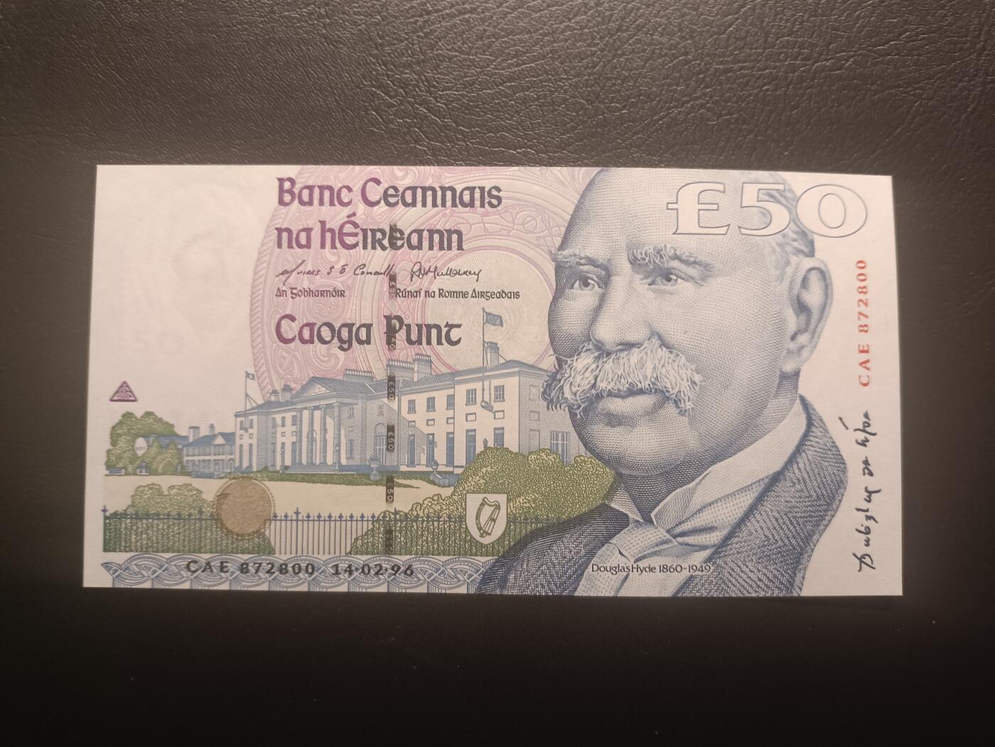 2025十二月第二期，总207期 爱尔兰1996年50镑UNC，首任总统道格拉斯海德，少见次高面值
