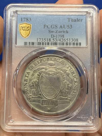《竞宝斋》第446场 周日，周一，2场连拍 （全场包邮） - PCGS AU53 瑞士1783年苏黎世双狮徽章1泰勒银币，原味状态稀少版本，克书XF标价625刀