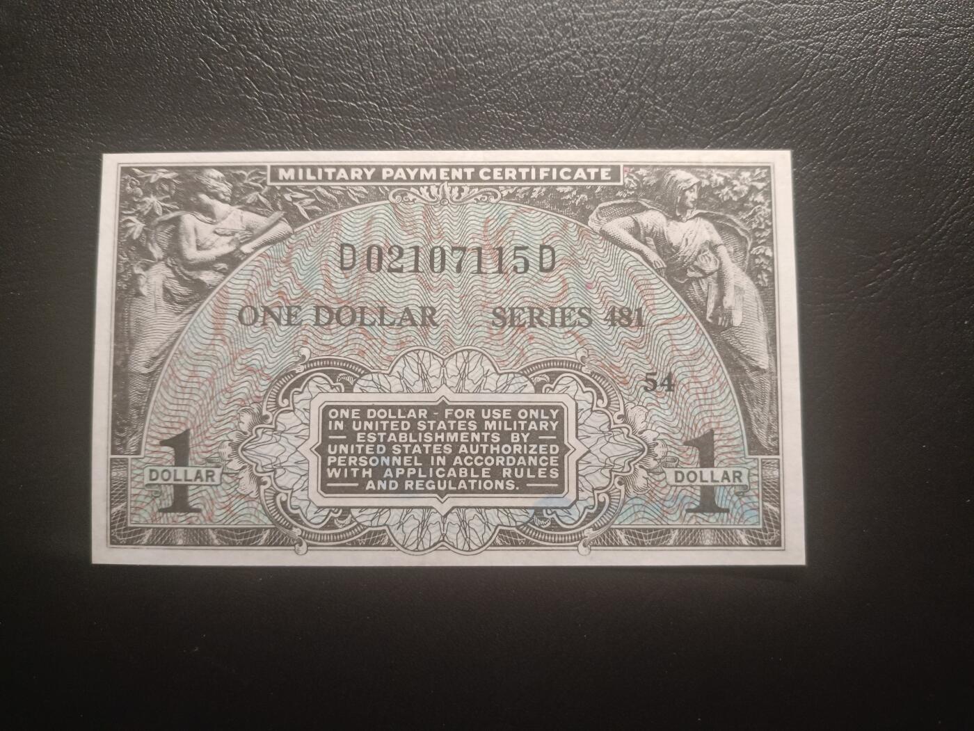 2025十二月第二期，总207期 美国1951版481系列军票1元AUNC，朝鲜战争时期用于军营内士兵日常支付所发行的军票，高于1美元面值因日常不常用少见
