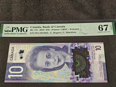 刘世昌艺术品销售中心～虎踞龙蟠*金杨在线联拍群第511期 -  加拿大2018年10元（PMG 67E 号码：FFL 1927653）1枚。此钞荣获当年IBNS世界纸币大奖赛“最佳纸币”大奖。