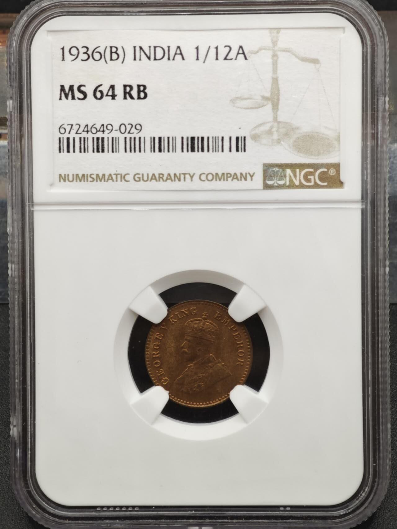【淘币小摊】实时拍第八百二十二拍   银币套币场   满百包邮可预留二周 每周一统一发货   印度1936年乔治五世1/12安娜铜币 NGC MS64RB