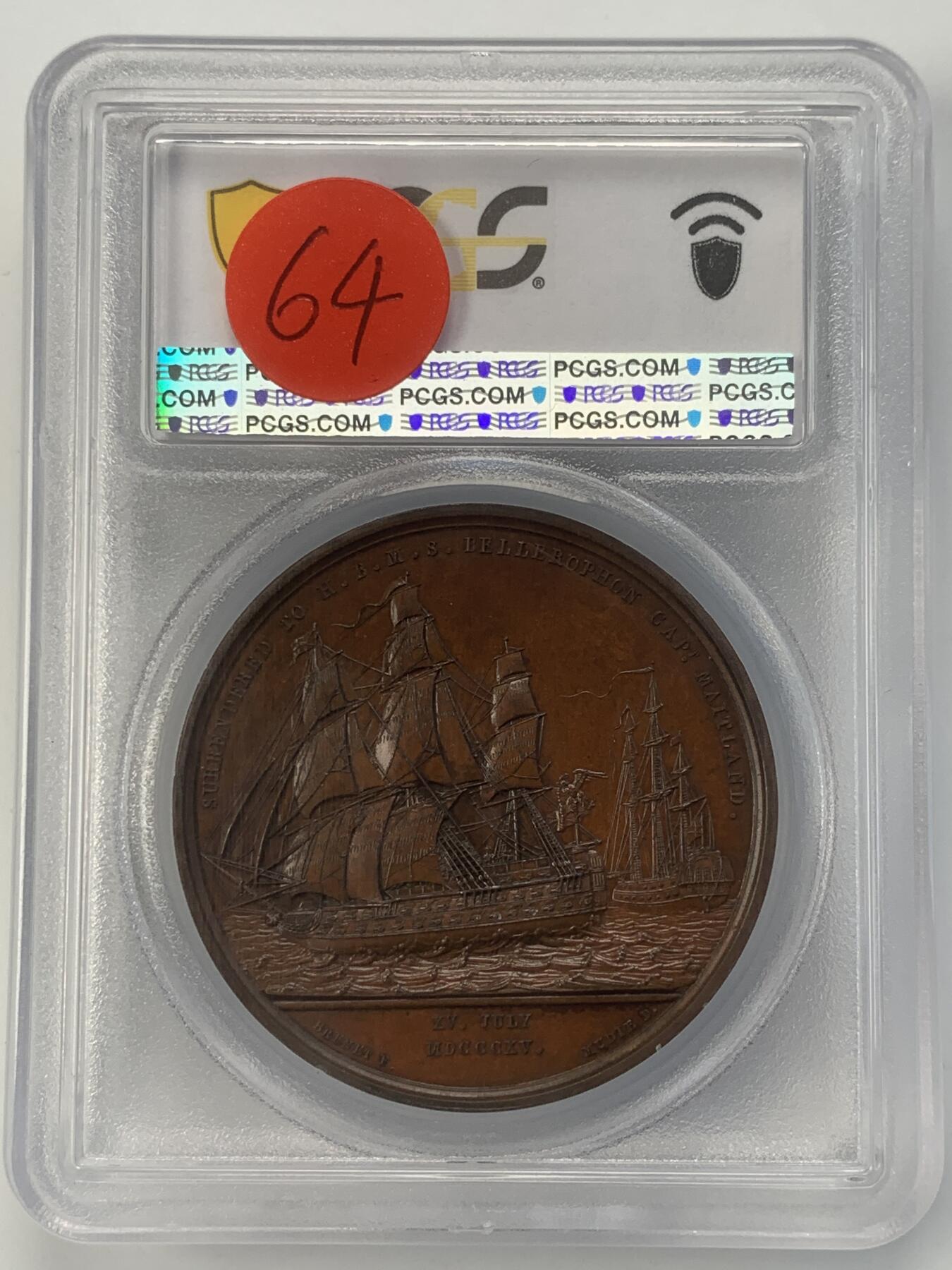 掌中浮雕-藏着的欧洲第045场 PCGS SP64 : 1815年拿破仑于柏勒洛丰号战列舰上投降，41mm