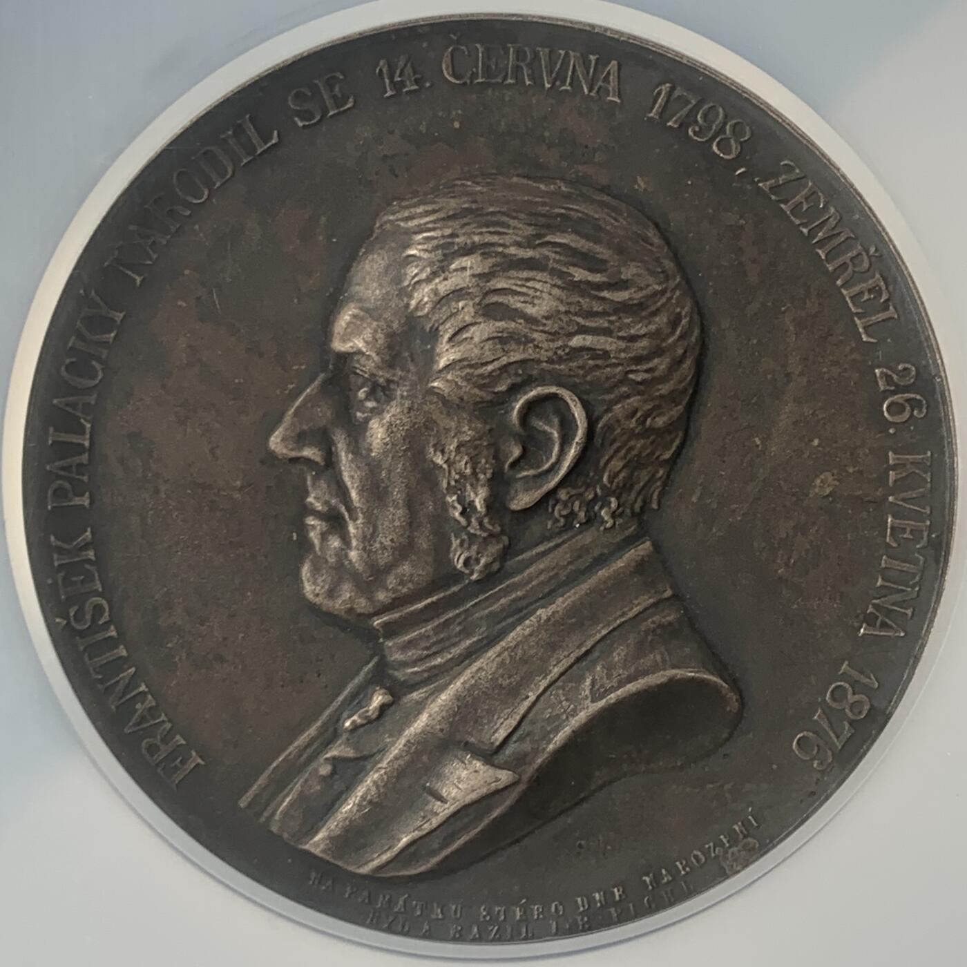 掌中浮雕-藏着的欧洲第045场 NGC AU58 : 1876年捷克政治家弗朗季谢克·帕拉茨基逝世银章，55mm