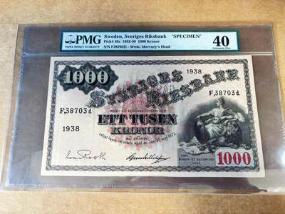 【Blue Auction】世界纸币精拍第760期——18级TOP拍卖/信誉/品质/专业/高效💫 -  【唯一记录 唯一冠军 样钞】瑞典1938年1000克朗 斯维亚女神古斯塔夫一世 墨丘利水印 超大票幅 PMG40  