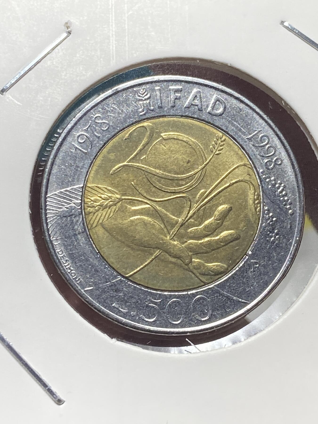 2025年第一百三十五场(总第一百六十一场）外国好品纸夹散币场(免佣金) 意大利🇮🇹1998单年份500里拉(FAO，国际农业发展基金20周年纪念币)