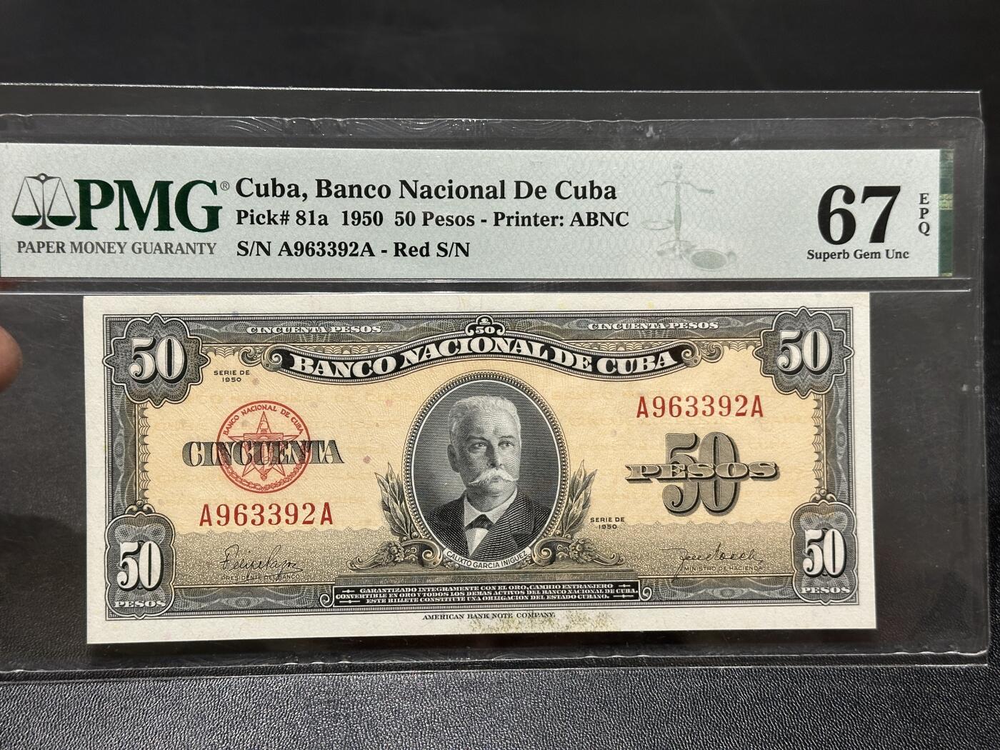 《外钞收藏家》第五百九十二期（精选场）（本平台长期征集拍品、欢迎藏友们联系合作） 1950年古巴50比索 PMG67 AA冠 无47靓号