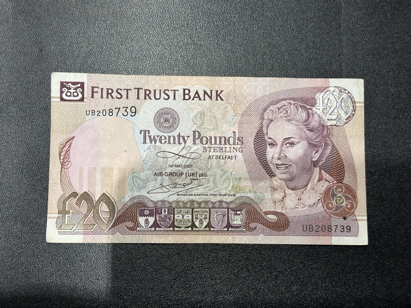 《外钞收藏家》第五百九十二期（精选场）（本平台长期征集拍品、欢迎藏友们联系合作） 2007年北爱尔兰第一信托银行20镑 非全新 品相如图