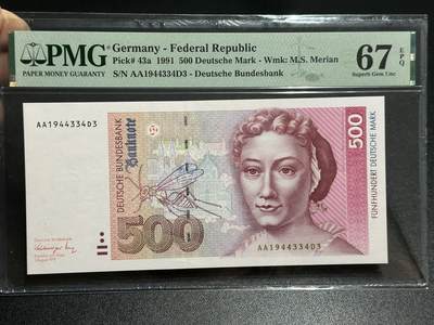 《外钞收藏家》第五百九十二期（精选场）（本平台长期征集拍品、欢迎藏友们联系合作） - 德国1991年500马克著名女画家梅里安PMG67（AA字冠）