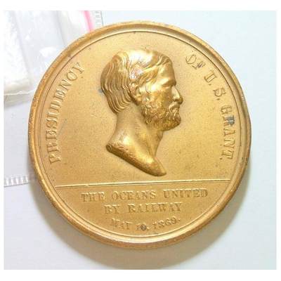 美国1869年 格兰特总统+东西海岸大铁路 大量华人劳工参与修建 高浮雕精制大镀金章 45MM - 美国1869年 格兰特总统+东西海岸大铁路 大量华人劳工参与修建 高浮雕精制大镀金章 45MM