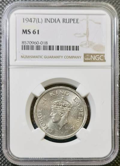 甄臻铺-世界币章拍卖（第43期）送拍享返佣金等优惠多多 - NGC-MS61印度1947-L一卢比，印度独立的首年卢比，品相状态很好