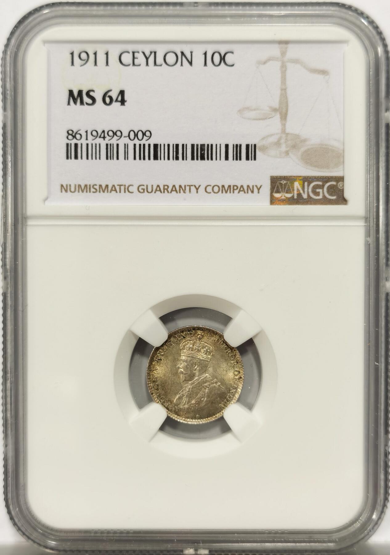 博洋堂世界钱币拍卖第151期（全场包邮） NGC MS64 冠军分！锡兰乔治五世1911年10分银币，加冕年，淡彩美品，很少见的品种。