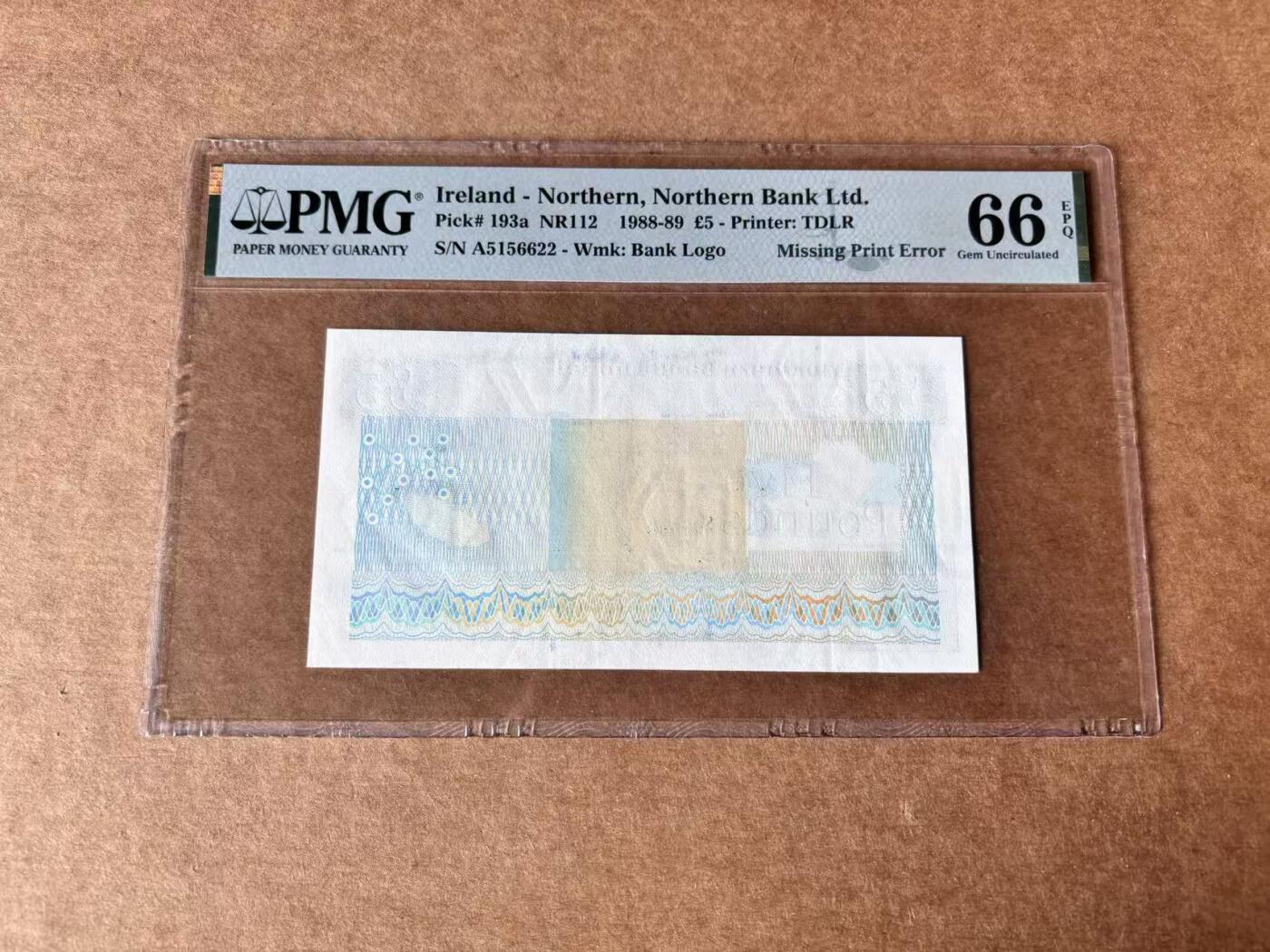 【Blue Auction】世界纸币精拍第761期——18级TOP拍卖/信誉/品质/专业/高效💫 【A冠无47 错钞 漏印】北爱尔兰 1988-89年5镑 PMG66EPQ  满版水印