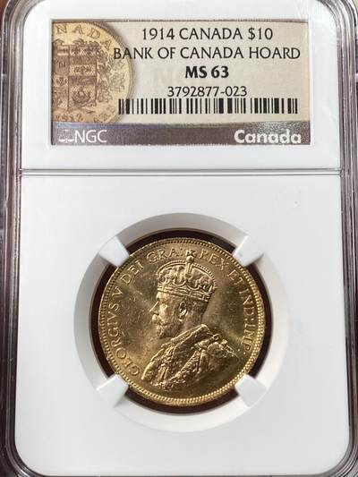 万国钱币拍卖第057期（万国冬季大拍） - NGC MS63 1914年英属加拿大乔治五世10加元金币 仅在1912~14三年间发行的品种 其中1914发行量14万枚 加拿大央行库存特殊标签 16.72G 900金