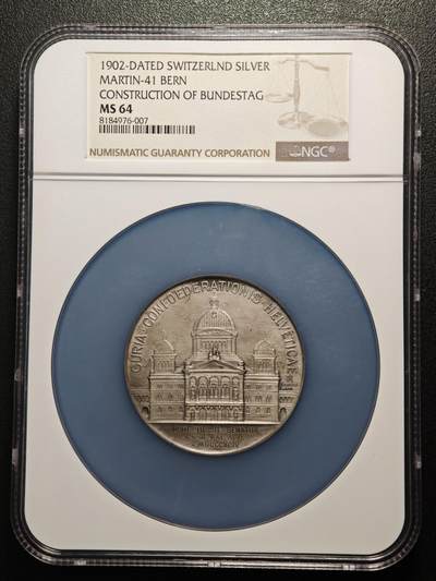 【德藏】世界币章拍卖第157期（拍品征集中~欢迎藏友联系） - 1902年 瑞士联邦议院修建约55mm纪念大银章 NGC MS64 原味包浆 设计细腻