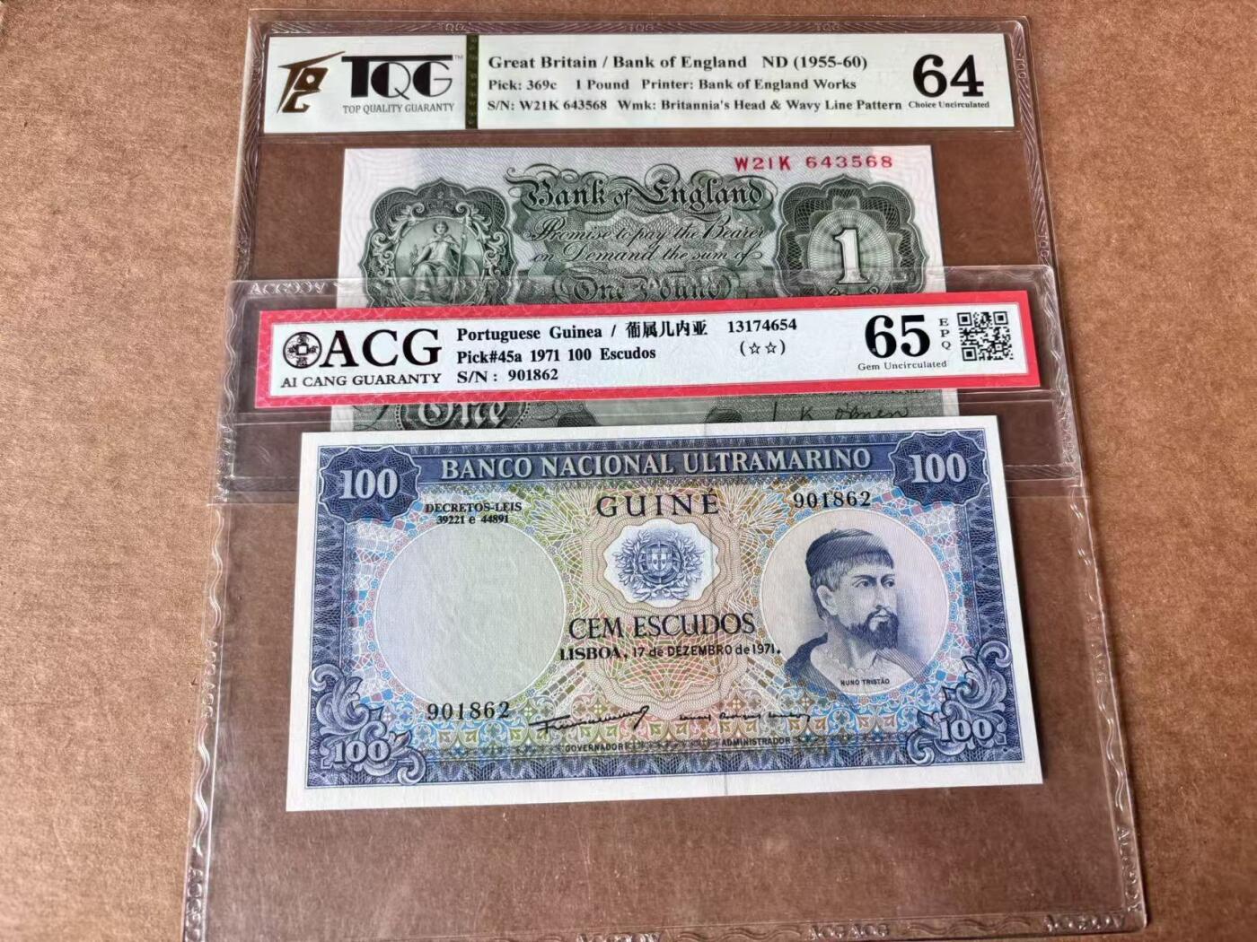 【Blue Auction】世界纸币精拍第762期——18级TOP拍卖/信誉/品质/专业/高效💫 【一组2张】英国 1955-60年1镑 TQG64&葡属几内亚 1971年100埃斯库多 无47 ACG65EPQ 