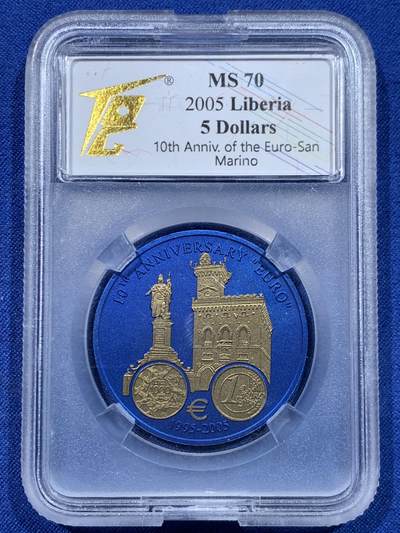 《竞宝斋》第447场 周日，周一，2场连拍 （全场包邮） - TQG MS70 利比里亚2005年欧元10周年纪念-圣马力诺5元蓝铌币 7.78克 发行量：1万