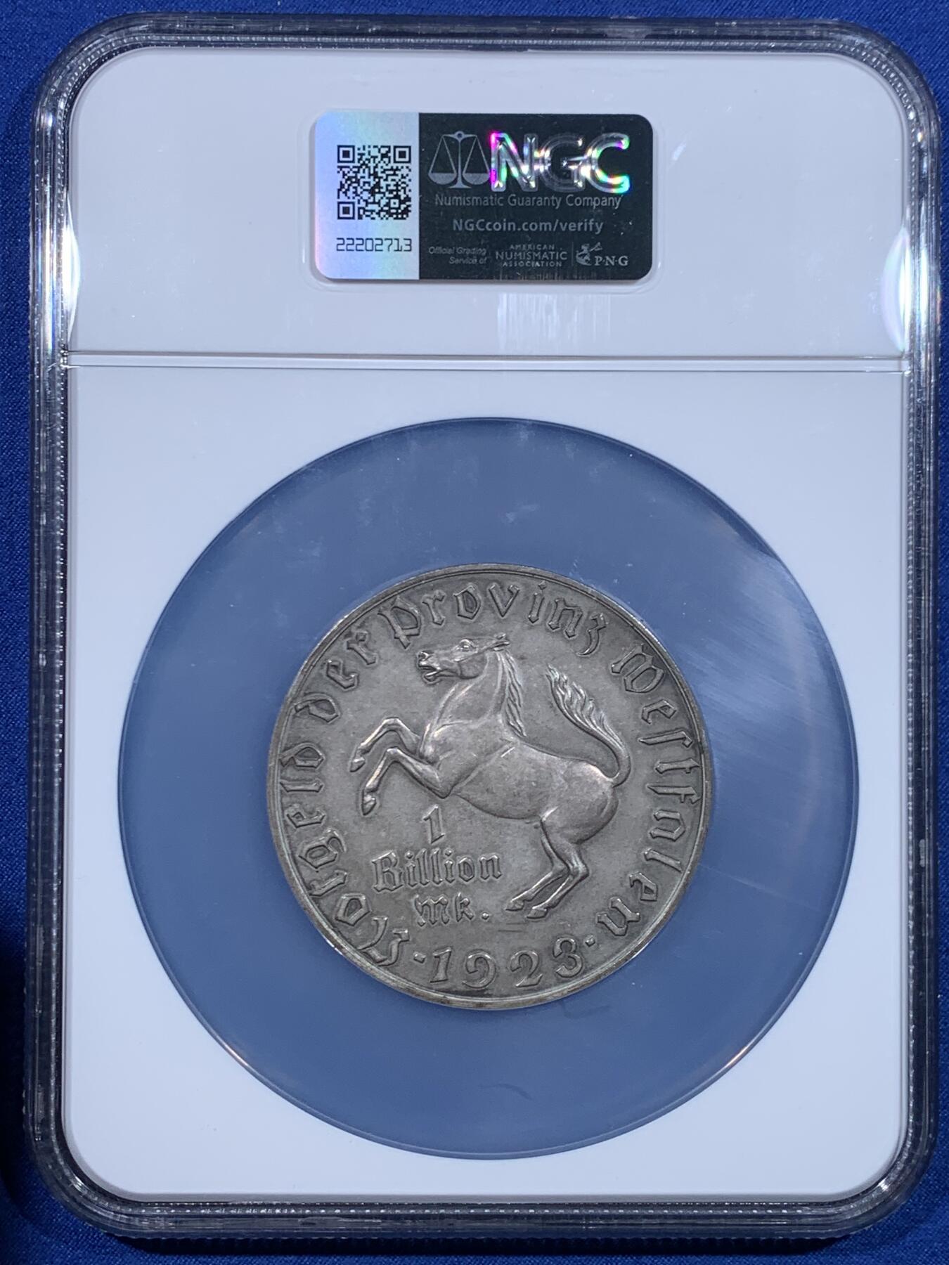 《竞宝斋》第447场 周日，周一，2场连拍 （全场包邮） NGC AU58 德国1923年德紧威斯特法伦马币1万亿马克 大名誉品 人类货币史上面值最大的硬币 马币系列中的大key 原味好状态 发行量仅一万余枚