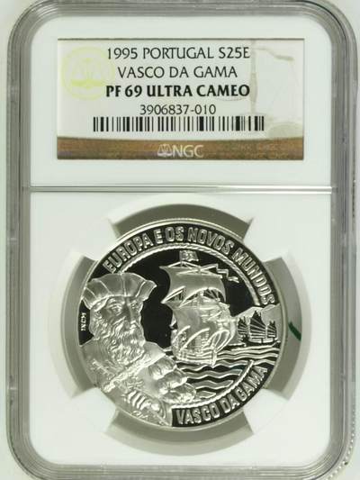 长老汇蛇年精选第八十一场拍卖 - 葡萄牙1995年 25ECU 精制纪念银币 纪念 航海家 达•伽马  NGC PF 69 UC ，亚军分，更高分仅1枚，收藏精品  28克大银币