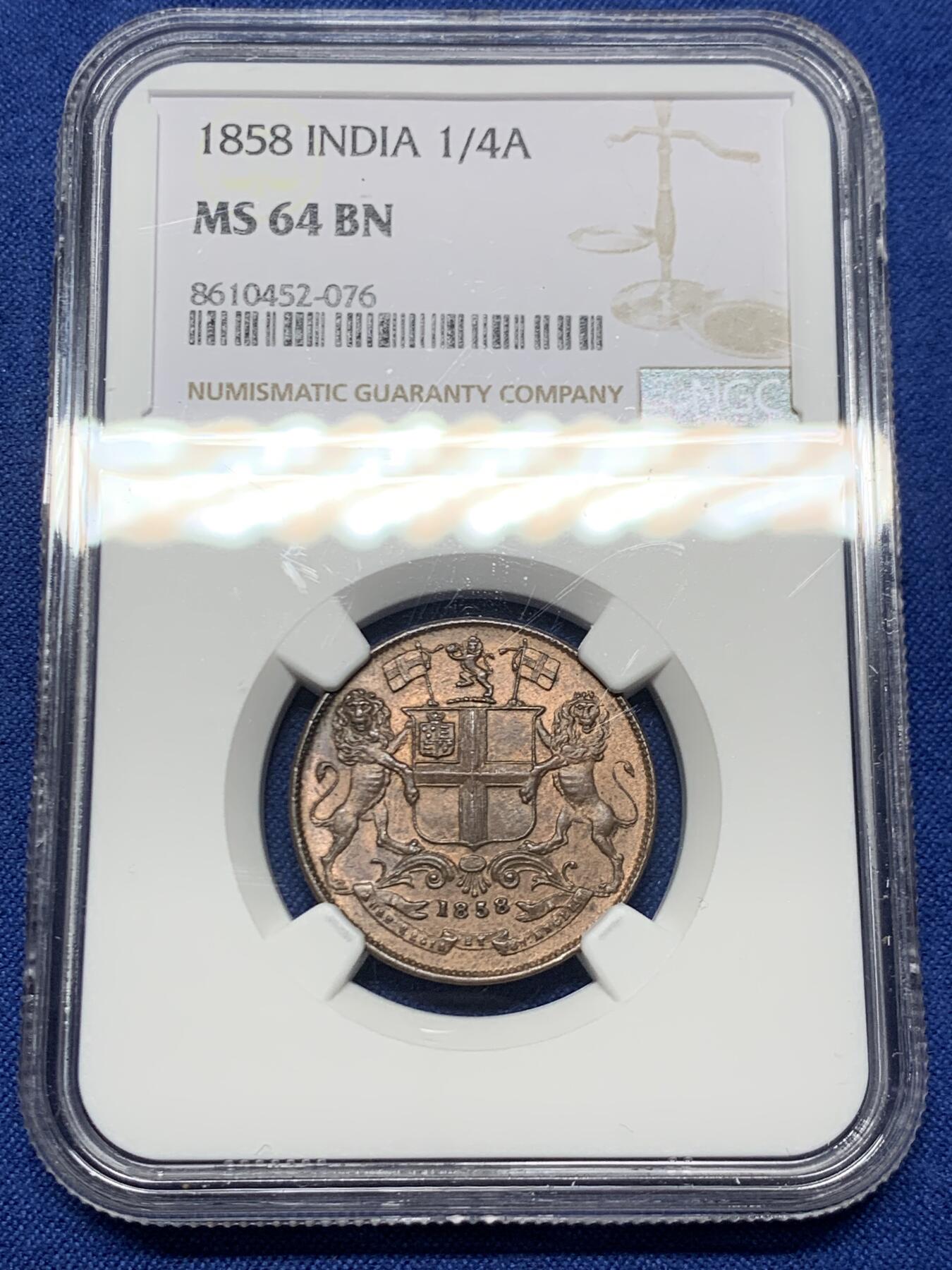 《竞宝斋》第447场 周日，周一，2场连拍 （全场包邮） NGC MS64BN 1858年英属东印度公司1/4安娜，华丽双狮徽章，经典品种，铜光充沛，收藏级品质，今年竞宝斋10.20一枚同分782元成交不含佣金