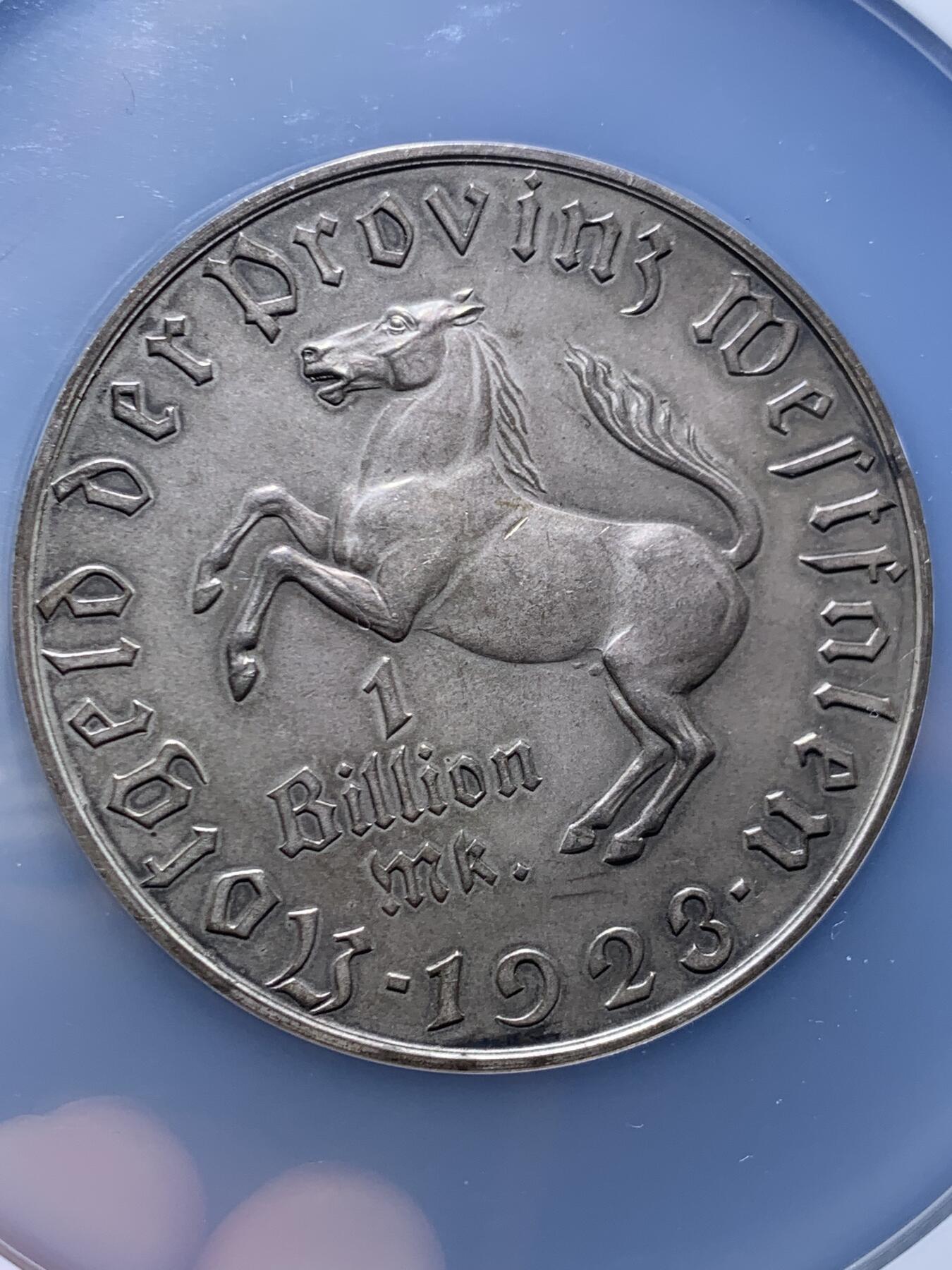 《竞宝斋》第447场 周日，周一，2场连拍 （全场包邮） NGC AU58 德国1923年德紧威斯特法伦马币1万亿马克 大名誉品 人类货币史上面值最大的硬币 马币系列中的大key 原味好状态 发行量仅一万余枚